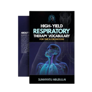 High-Yeild Respiratory Therapy Vocabulary For TMS & CSE Success